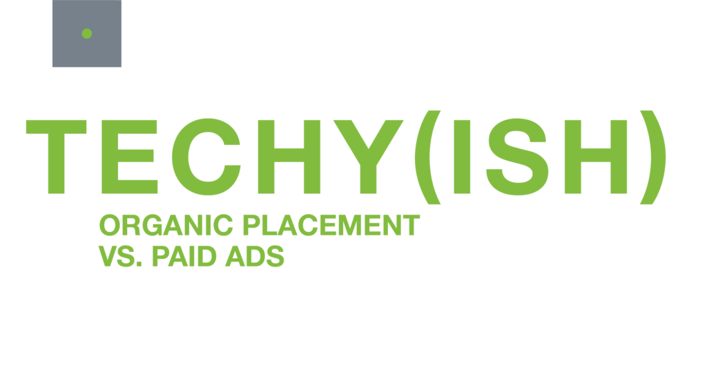 Organic Placement vs. Paid Ads